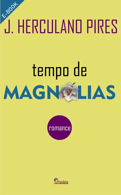 Tempo de Magnólias (romance)