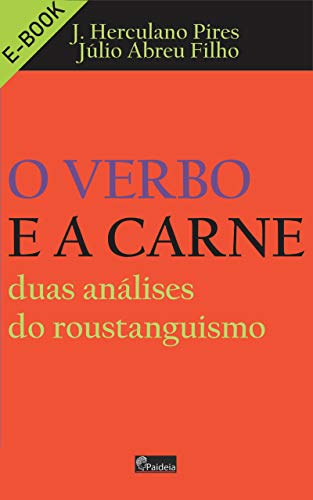 O verbo e a carne