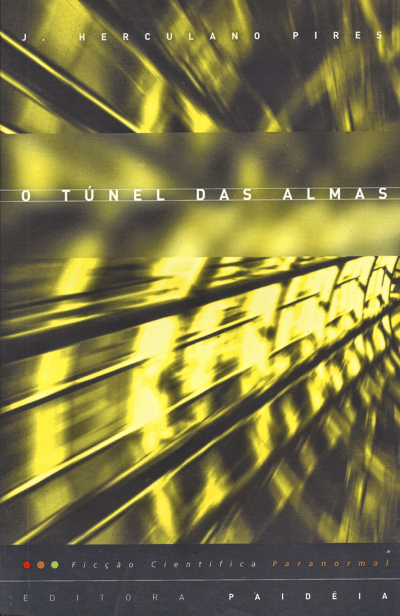 O  túnel das almas